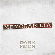 Memorabilia : dark moon cover image