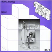 Bruton BRN12 : Travel in Style cover image