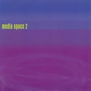 Media Space 2 cover image