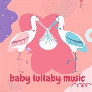 Baby Lullaby Music cover image