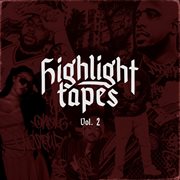 Highlight Tapes Vol. 2 cover image