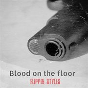 Blood on the floor cover image