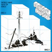 Bruton BRQ2 : World War/Seat of Kings cover image