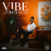 Vibe With Jhay Splash cover image