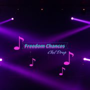 Freedom Chances cover image