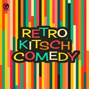 Retro Kitsch Comedy cover image