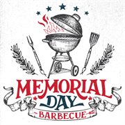 Memorial Day Barbecue cover image