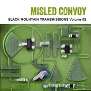 Black Mountain Transmissions, Vol. 2 cover image