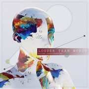 Louder Than Words cover image