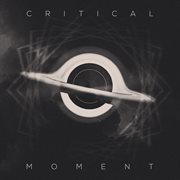 Critical Moment cover image