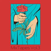 Mix Tapes, Vol. 3 cover image