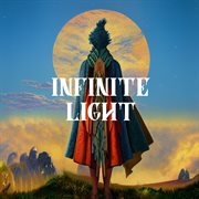 Infinite Light cover image