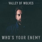 Who's Your Enemy cover image