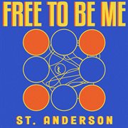 Free to Be Me cover image