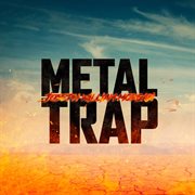 Metal Trap cover image