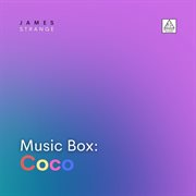 Music Box : Coco cover image