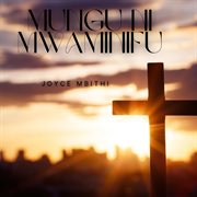 Mungu Ni Mwaminifu cover image