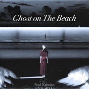 Ghost On The Beach cover image