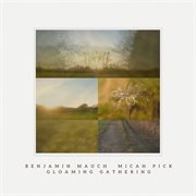 Gloaming Gathering cover image