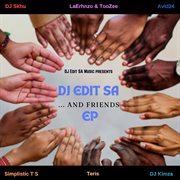 DJ Edit SA & Friends cover image
