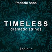 Timeless Dramatic Strings cover image