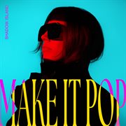 Make It Pop cover image