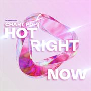 Chart Pop : Hot Right Now cover image