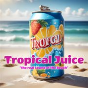 Tropical Juice cover image