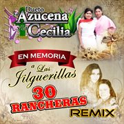 En Memoria a Las Jilguerillas  30 Rancheras cover image