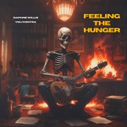 Feeling the Hunger cover image