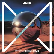 Believe / Majik cover image