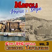 Napoli prima e dopo, Vol. 3 cover image