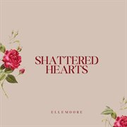Shattered Hearts cover image