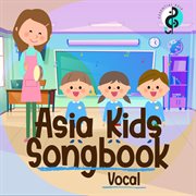 Asia Kids Songbook cover image