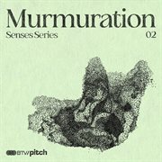 Senses Series : Murmuration cover image