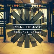 Real Heavy : Soulful Urban Sound cover image