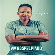 I am Gospel Piano cover image