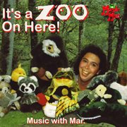 It's a Zoo on Here! cover image