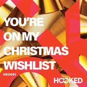 You're on my wishlist cover image