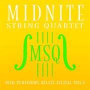 MSQ Performs Billie Eilish, Vol. 2 cover image