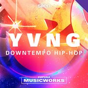 Yvng: Downtempo Hip-hop cover image