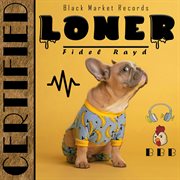 Certified Loner cover image