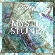 Mystic Stones, Vol. 1 cover image