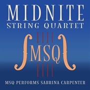 MSQ Performs Sabrina Carpenter cover image