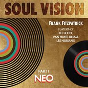 Soul Vision, Pt. 1 : NEO cover image
