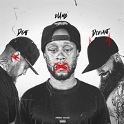 Deaf Dumb Deviant cover image