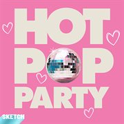 Hot Pop Party cover image