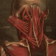 The Fall: A Series of Documented Experiences cover image