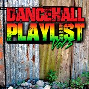 Dancehall Playlist, Vol. 5 cover image
