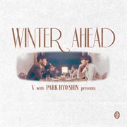 Winter Ahead (with Park Hyo Shin): Silent Carol Ver cover image